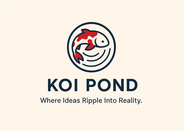 Koi Pond logo featuring a koi fish in a circular pond design with tagline Where Ideas Ripple Into Reality